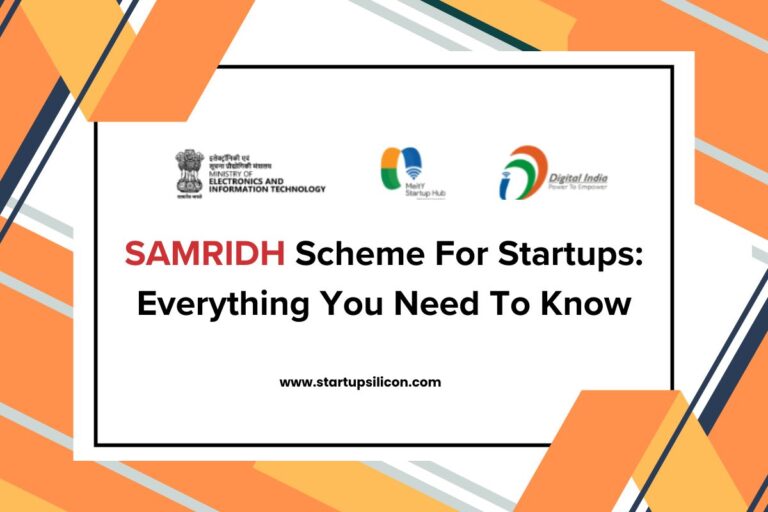 SAMRIDH Scheme Everything You Need To Know About
