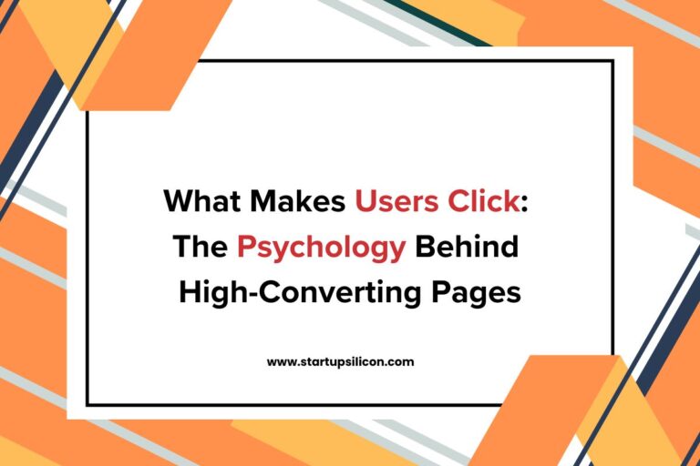 What Makes Users Click The Psychology Behind High-Converting Pages