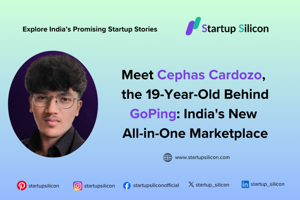 Cephas Cardozo, Founder of GoPing Startup Story